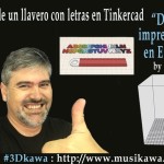 06. Creación de un llavero con letras en Tinkercad | #FlippedKawa